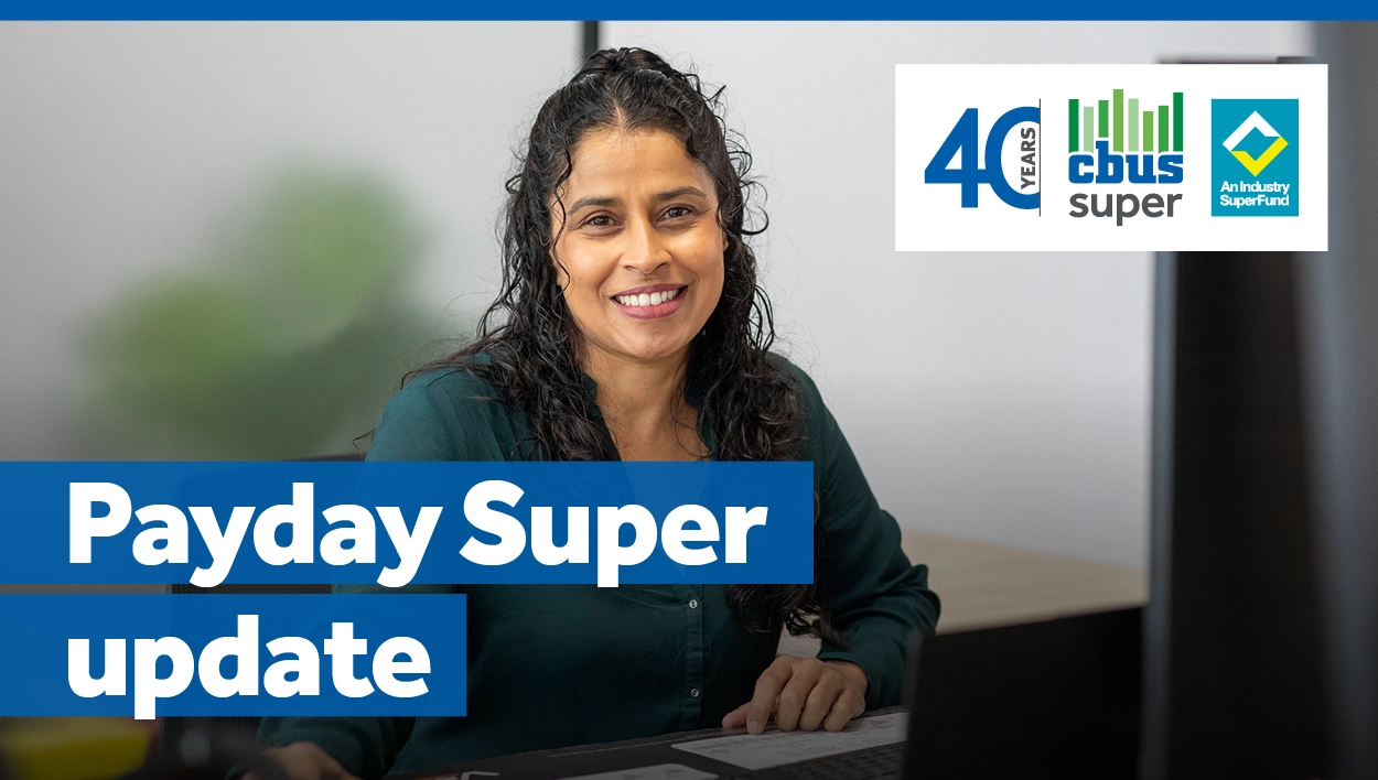 Cbus Pay Day Employers EDM BANNER 600x340px 04 25 150 Option1